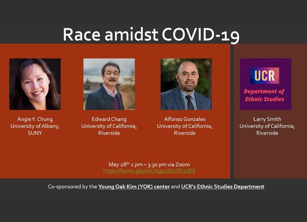 May 28: Race Amidst COVID-19 – UCR | Department of Ethnic Studies