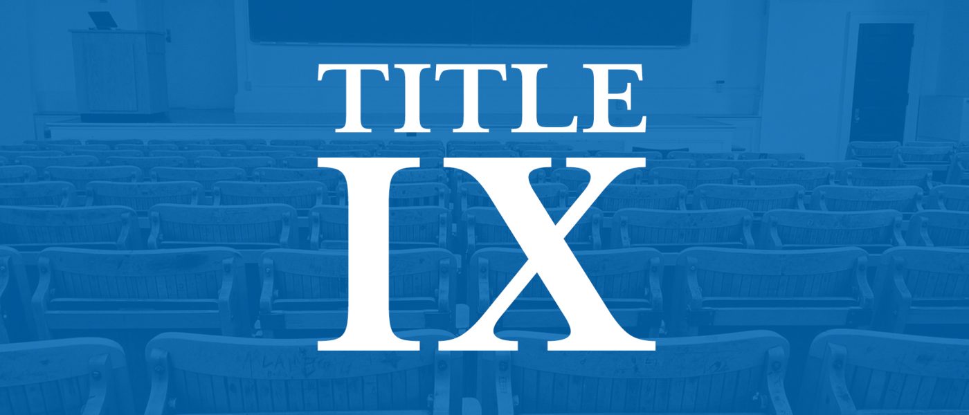 Reminder about Title IX Reporting